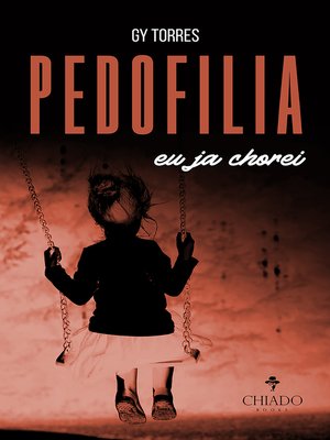 cover image of Pedofilia--eu já chorei